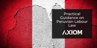 Practical Guide on Peruvian Labour Law