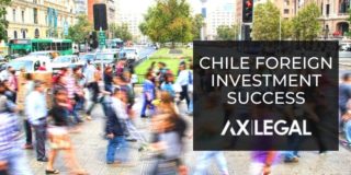 Chile’s Foreign Investment Success