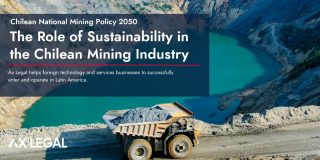 Chilean National Mining Policy 2050 – The Role of Sustainability in the Chilean Mining Industry