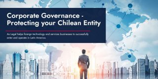 Corporate Governance – Protecting your Chilean Entity