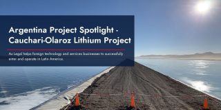 Argentina Project Spotlight: Cauchari-Olaroz Project Starts Production