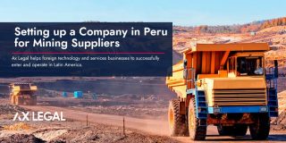 Setting up a Company in Peru for Mining Suppliers