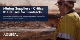 Mining Suppliers – Critical IP Clauses for Contracts