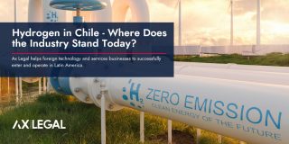 Hydrogen in Chile – Where Does the Industry Stand Today?