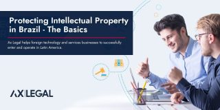 Protecting Intellectual Property in Brazil – The Basics