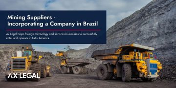 Mining Suppliers – Incorporating a Company in Brazil